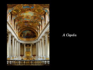 A Capela 