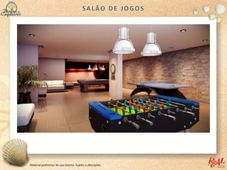 Material preliminar de uso interno. Sujeito a alterações.
 