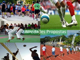 Atividades Propostas
 