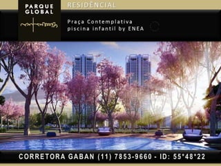 condominio parque global