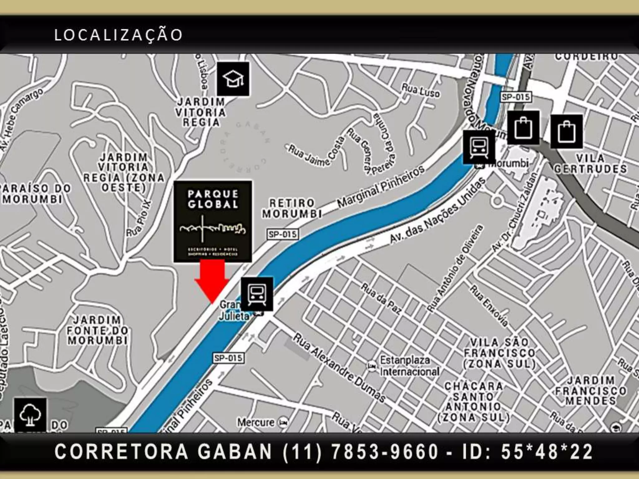 PARQUE GLOBAL | (11) 7853-9660 Renata Gaban (corretora)