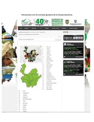 Felicitaciones a los 45 municipios ganadores de los Parques Educativos.
 