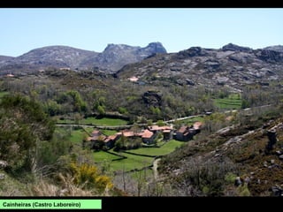 Cainheiras (Castro Laboreiro)
 