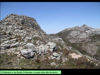 O Sobreiro e, ao fondo, A Nevosa, o cume máis alto da serra.
 