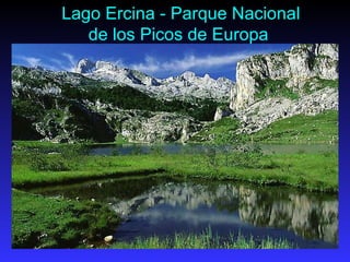 Lago Ercina - Parque Nacional de los Picos de Europa  