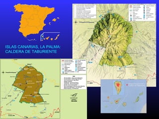 ISLAS CANARIAS, LA PALMA:
CALDERA DE TABURIENTE
 