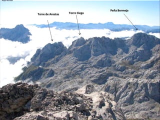 Torre de Arestas Torre Ciega Peña Bermeja 