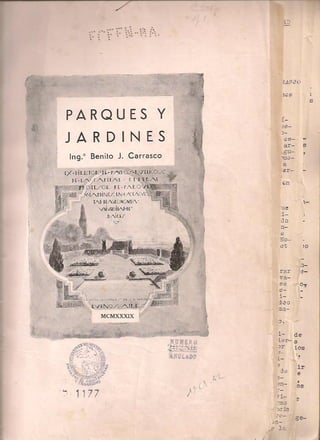 Parques y Jardines - Ingeniero Benito J. Carrasco - 1939