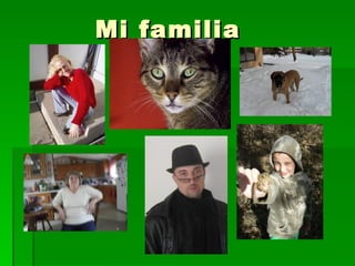 Mi familia  