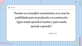 Paulo Freire
 