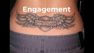Engagement
 