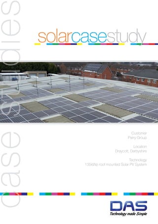 solarcasestudy
Customer
Parry Group
Location
Draycott, Derbyshire
Technology
135kWp roof mounted Solar PV System
casestudiecasestudiecasestudiecasestudiecasestudiecasestudiecasestudie
 