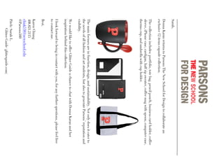 Sarah,
DonnaKaranreturnstoParsonsTheNewSchoolforDesigntocollaboratean
exclusive12itemscapsulecollection.
Thecollectionincludes:portfolio,totebag,pencilpouch,businesscardholder,coffee
sleeve,iPhonecase,cardigan,halfzipsweater,coffeemugwithspoon,computercase,
thermocup,andumbrellawithcupholder.
Themainfocusesareinfunction,design,andsustainability.Notonlydoesitcaterto
theneedsofallfashionandartstudents,butalsotogenerateParsons’reputationand
visibility.
WewouldliketoofferGlitterGuideachancetochatwithDonnaKaranandher
inspirationbehindthiscollection.
Ilookforwardtobeingincontactwithyou,foranyfurtherquestions,pleasefeelfree
tocontactme.
Best,
KarenChiang
408.821.2115
chiak538@newschool.edu
@Parsons560
Pitch:SarahL.
GlitterGuide(glitterguide.com)
 