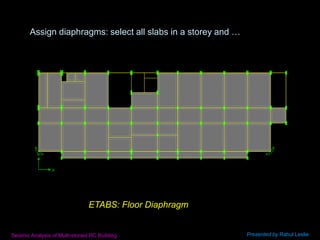 Part-I: Seismic Analysis/Design of Multi-storied RC Buildings using ...