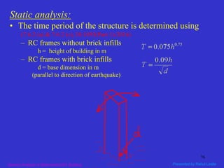 Part-I: Seismic Analysis/Design of Multi-storied RC Buildings using ...