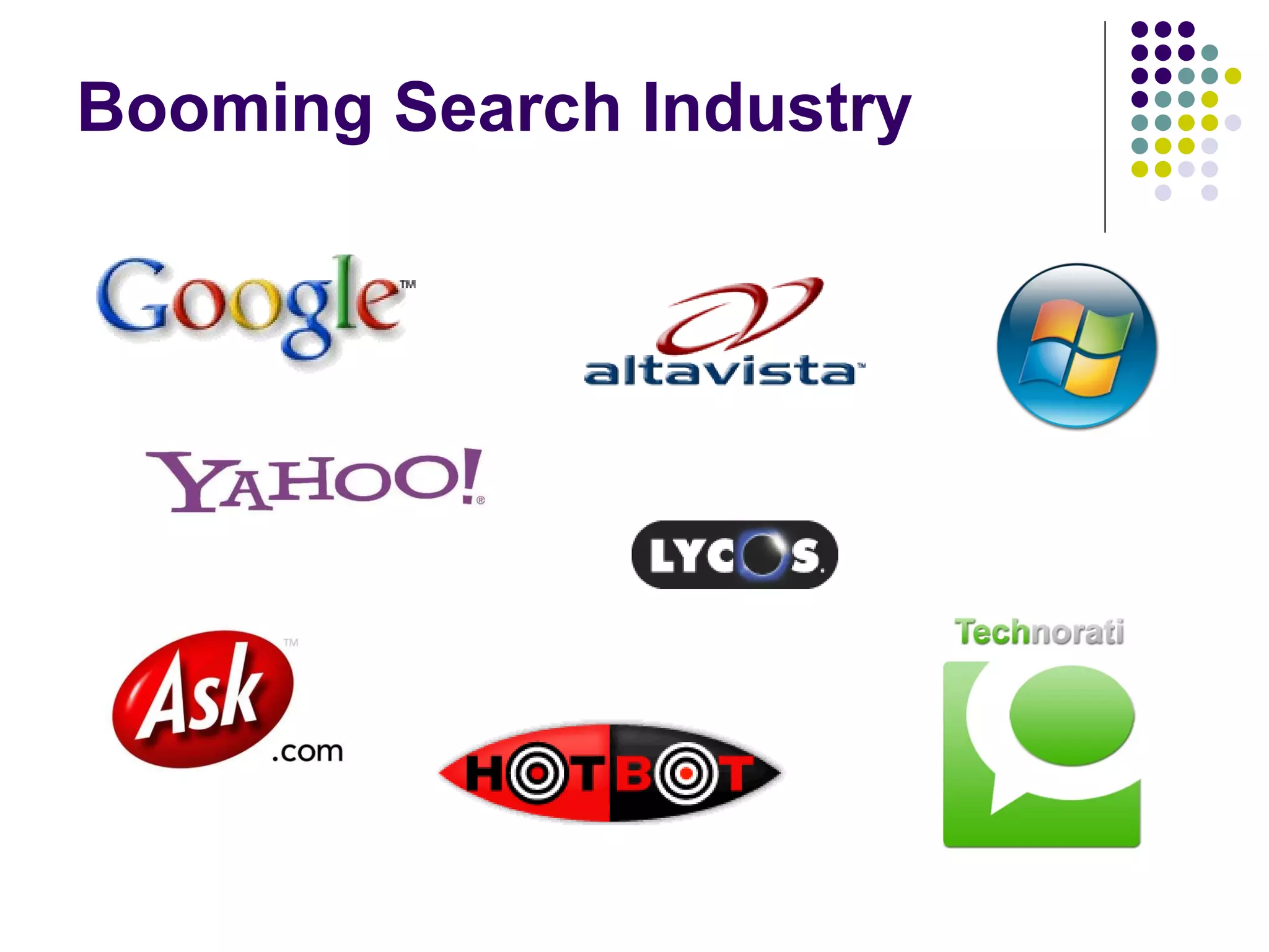 Booming Search Industry 