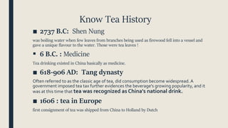History of world Tea | PPTX