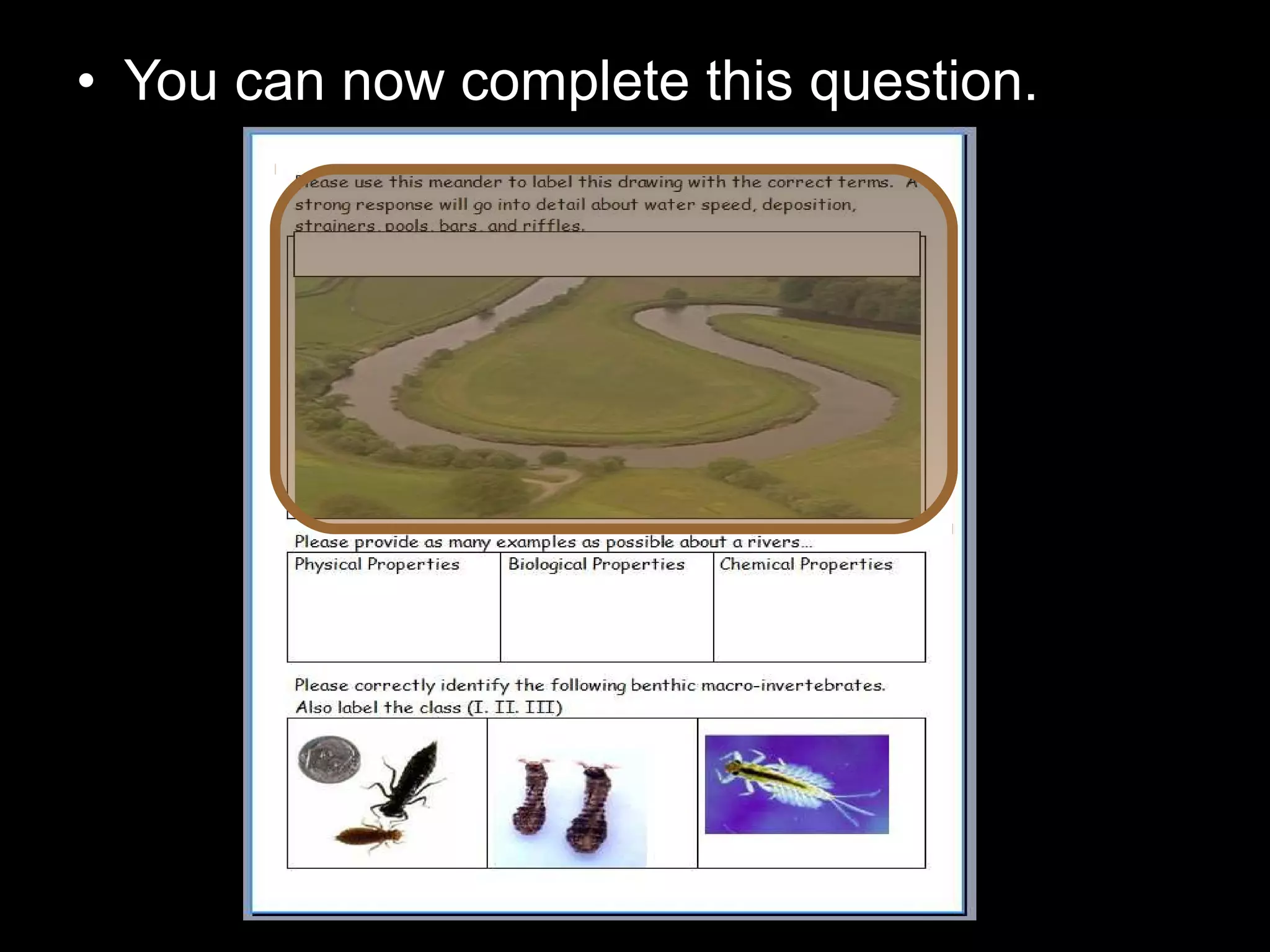 • You can now complete this question.
 