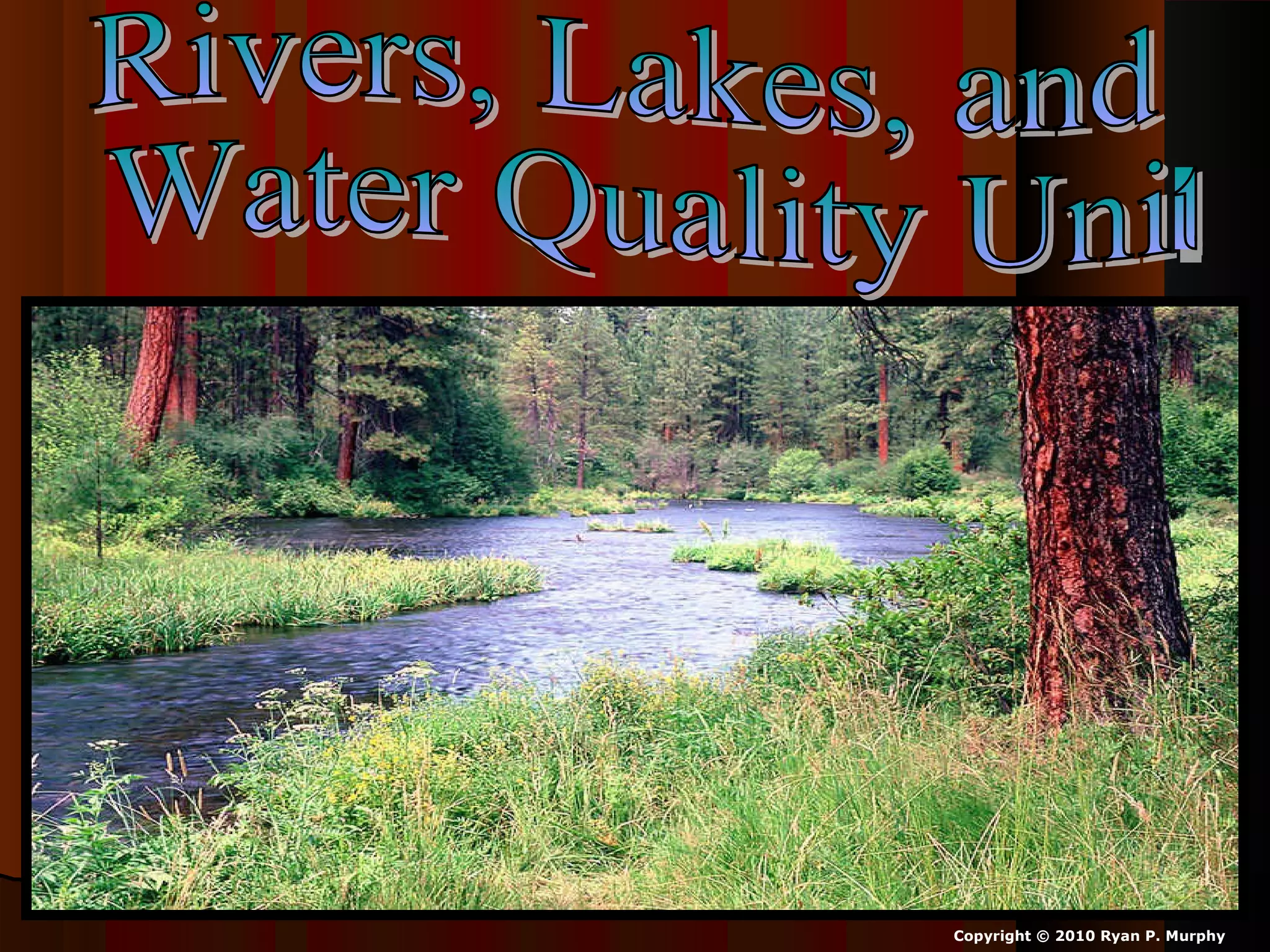 Copyright © 2010 Ryan P. Murphy
This science unit belongs to Ryan
P Murphy Copyright 2010
 