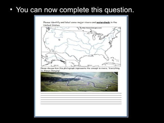 • You can now complete this question.
 