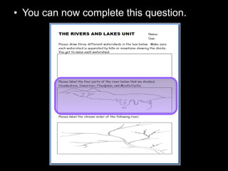 • You can now complete this question.
 