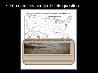 • You can now complete this question.
 