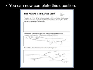 • You can now complete this question.
 