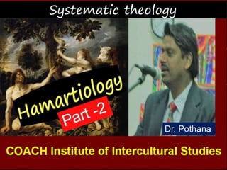 Hamartiology: Part-2 | PPT