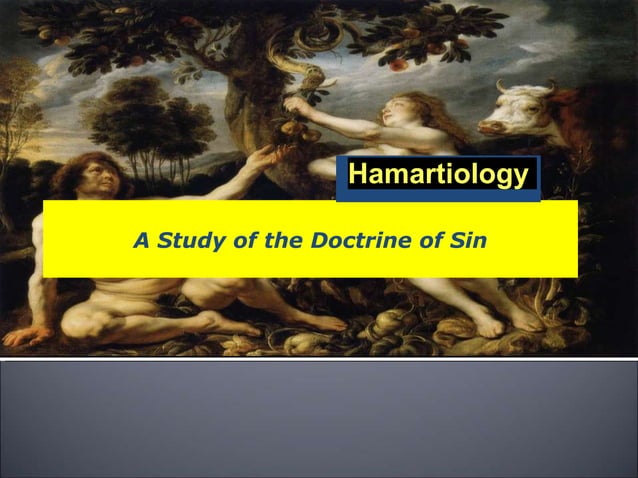 Hamartiology: Part-2 | PPT