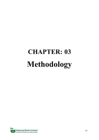 10
CHAPTER: 03
Methodology
 