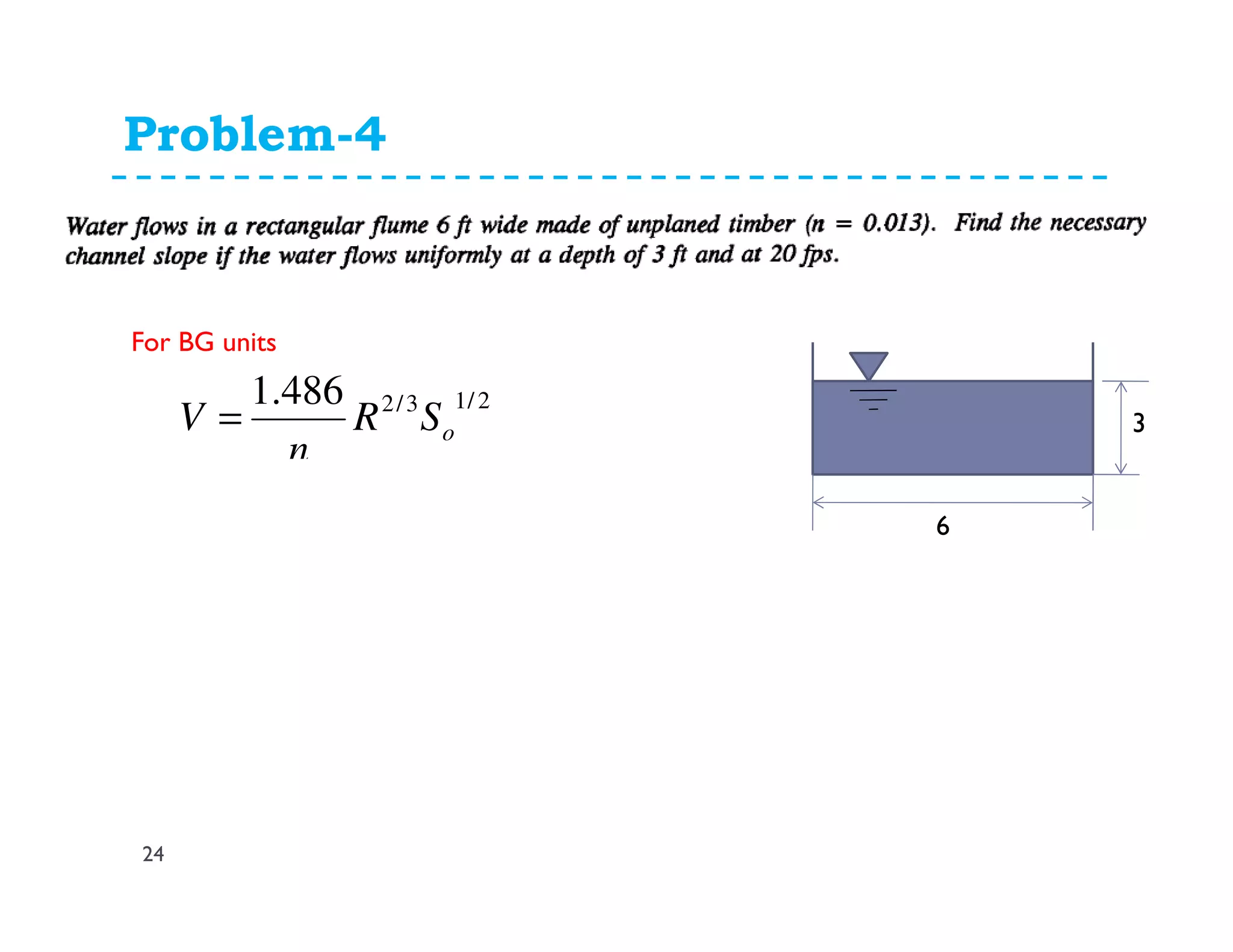 Problem-4
24
2/13/2486.1
oSR
n
V =
For BG units
6
3
 