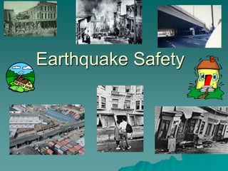 Earthquake Safety,[object Object]