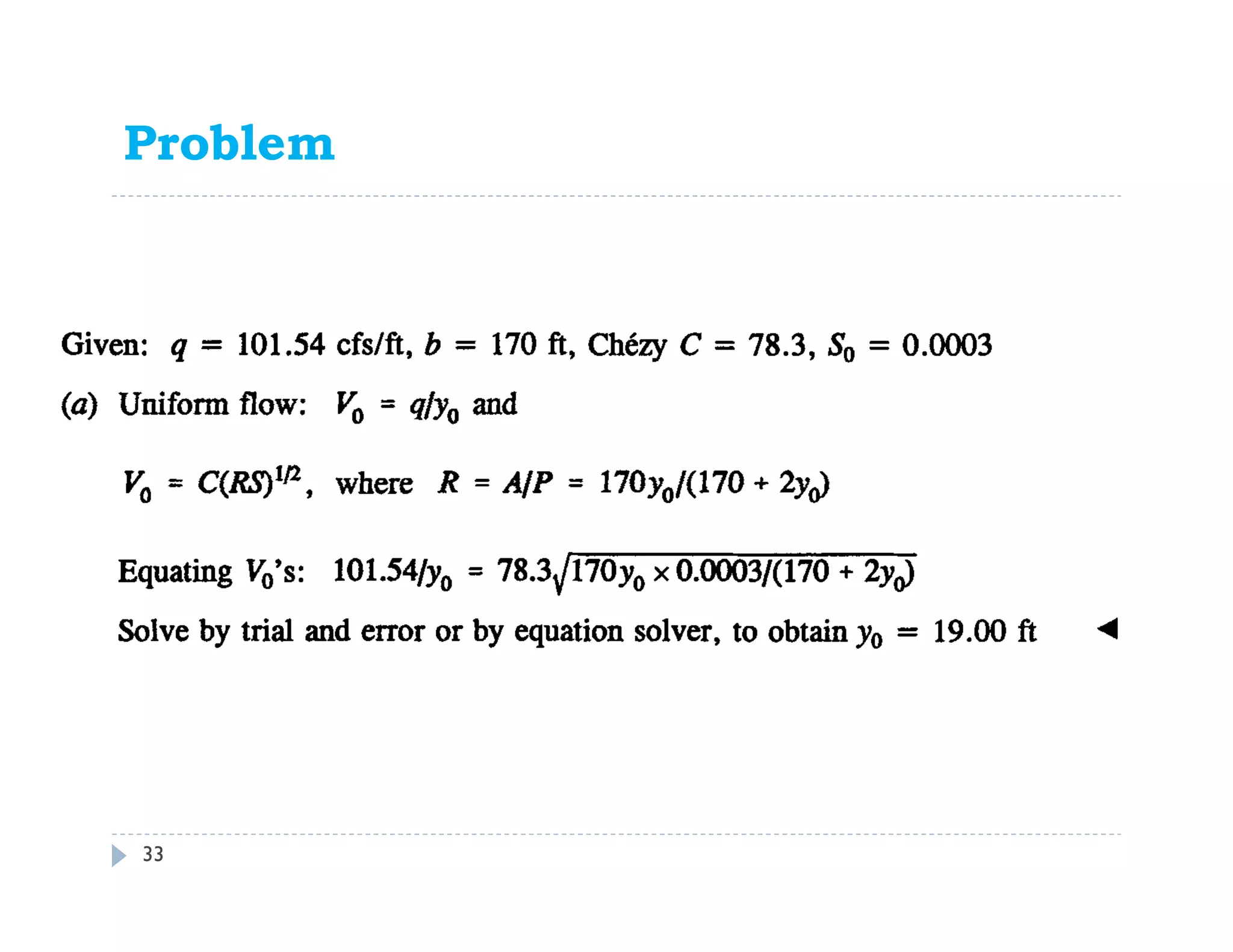 Problem
33
 