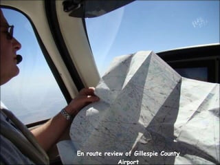 En route review of Gillespie County Airport 