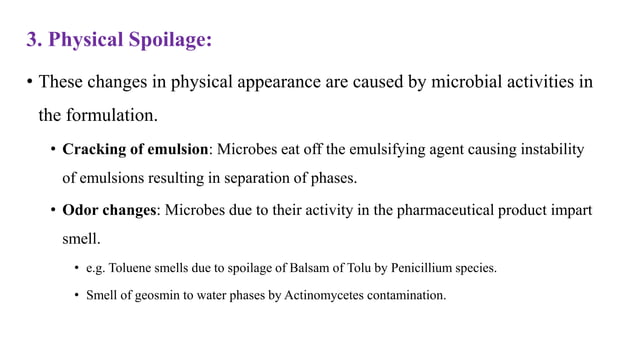 Structure Spoiling Types of spoilage, factors affecting the microbial spoilage of ...