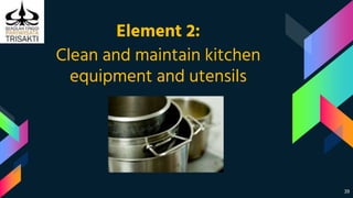 Part 1 clean and maintain kitchen equipment and utensils | PPTX