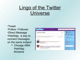 In-Depth Twitter Tutorial
• http://www.slideshare.net/chrisabraham
  /a-practical-guide-to-twittering-for-
  business
 