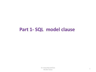 Part 1 sql model clause