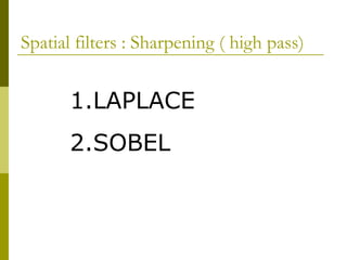 Advanced Techniques in Image Sharpening Using Spatial Filters | PPT