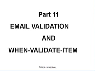 Part 11 email validation
