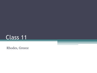 Class 11 Rhodes, Greece 