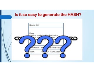 Is it so easy to generate the HASH?
 