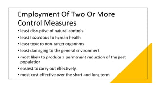 Employment Of Two Or More
Control Measures
• To qualify as a truly integrated program, at least two types of
control measu...