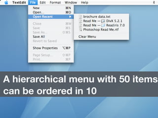 A hierarchical menu with 50 items
can be ordered in 10
 