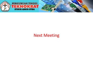 Next Meeting
 
