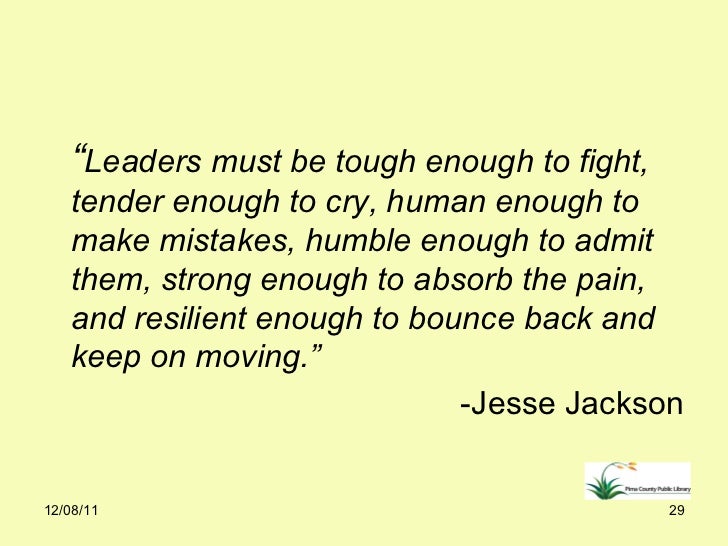 Looking for Leaders in all the Right Places Leadership quotes