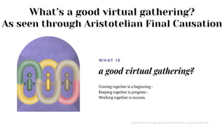 Part 1: The Art of Gathering Virtually: Experiential Design Lessons from Virtual Conferences of the 2020 Pandemic