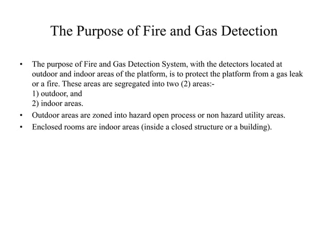 Fire and Gas Detection System : Part 1_The Field Devices and Its Panels ...