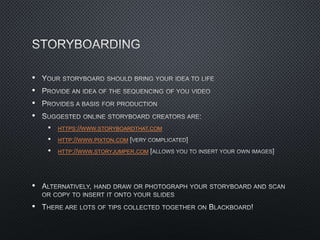 •
•
•
•
• HTTPS://WWW.STORYBOARDTHAT.COM
• HTTP://WWW.PIXTON.COM
• HTTP://WWW.STORYJUMPER.COM
•
•
 