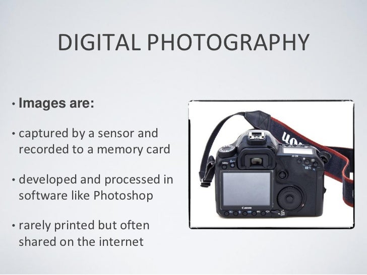 The Advantage of Digital Photography